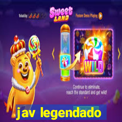 jav legendado